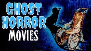 10 GHOST HORROR Movies for Dark & Stormy Nights