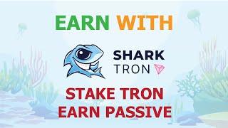 SharkTron, Stake Tron earn  SRX | Earn Crypto Online