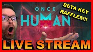 BETA KEY RAFFLES (ONCE HUMAN)