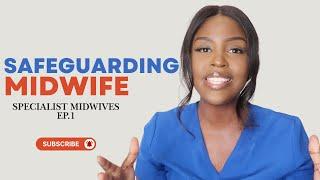 WHAT IS A SAFEGUARDING MIDWIFE?  Salary and current jobs | Nadine Midwife