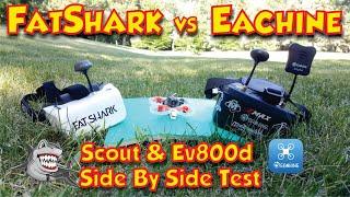 FatShark Scout vs Eachine Ev800d Review - FPV Box Goggles Side By Side DVR Comparison