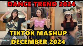 TIKTOK DANCE MASHUP DECEMBER 2024 || TIKTOK DANCE TREND 2024