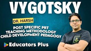 Vygotsky's Top Concepts & Questions With Dr. Harsh #education #dsssb #cdp