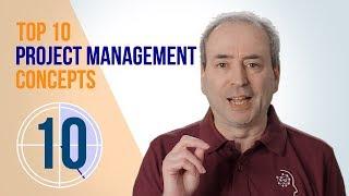 My Top 10 Project Management Concepts