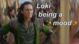 Loki being a meme and an absolute mood