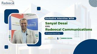 Radeecal Communications : Exclusive interview with Sanyal Desai. @Nonwoven Tech Asia 2023