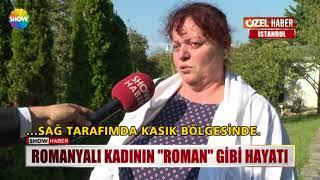 Romanyalı kadının "Roman" gibi hayatı