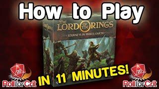 How to Play The Lord of the Rings: Journeys in Middle-earth