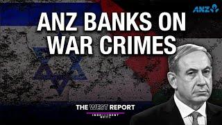 Bank backs war crimes | The West Report