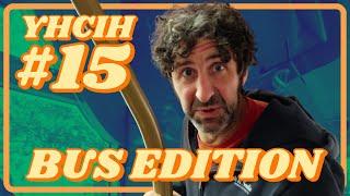 WE TAKE A BUS | YHCIH #15 | Mark Watson