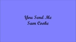 You Send Me (Tú Me Mándas) - Sam Cooke (Lyrics - Letra)