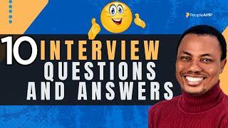 10 Common Interview Questions and Answers #interviewquestions #interview