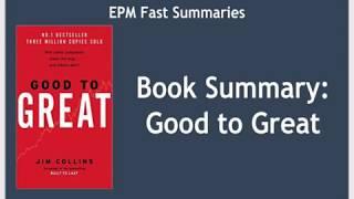 Book Summary: Good to Great by Jim Collins