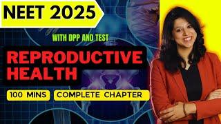 REPRODUCTIVE HEALTH CLASS 12 | NCERT EXEMPLAR | NEET 2025 | VANI MAAM