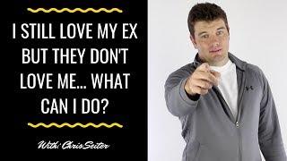 I Still Love My Ex (What Should I Do)