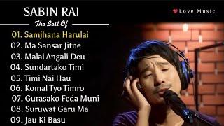 Best of Sabin Rai | Top 10 Superhit Songs | Love Song ️ | Nepali Songs