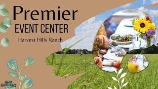 Harvest Hills Ranch Premier Event Center