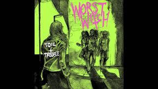 WORST WITCH "Toil and Trouble" 12inch (full Album)