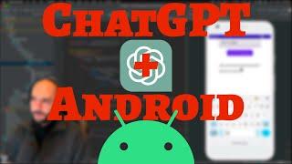 Integrate ChatGPT into your Android app (SUPER EASY)