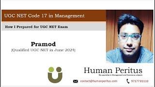 Pramod - UGC NET June 2024 in Management - Toppers talk with Human Peritus