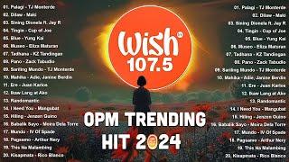 Best Of Wish 107.5 Songs Playlist WITH LYRICS - OPM Taglog Love Songs 2024 - Hits On Wish: Palagi