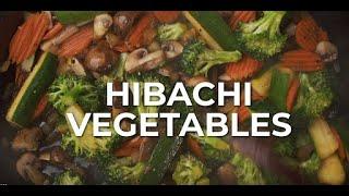 Hibachi Vegetables