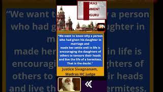 MADRAS HC COMMENT ON SADGURU