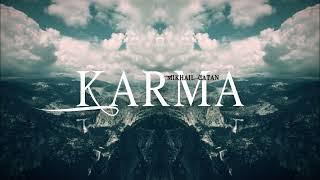 Mikhail Catan - Karma (Oasis Version)