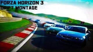 Forza Horizon 3 Drift Montage FULL VIDEO!!