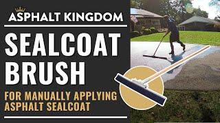 Asphalt Kingdom Sealcoat Brushes for Manually Applying Asphalt Sealcoat