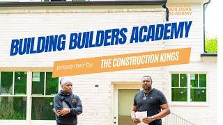 The Building Builders Bootcamp | TheConstructionKings