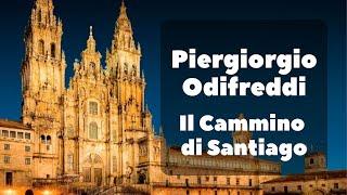 PIERGIORGIO ODIFREDDI - Il CAMMINO di SANTIAGO