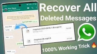 How to recover deleted messages on whatsapp | recover whatsapp deleted message 1000% working Trick 