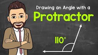 Drawing an Angle with a Protractor | 110° Angle | Math with Mr. J