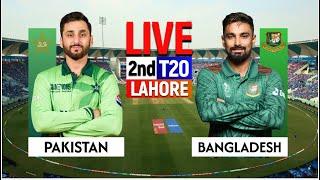 Live: Pakistan vs Bangladesh 2nd T20, Lahore Live | PAK  vs BAN Live Score & Commentary