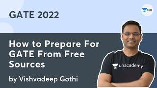 How to Prepare for GATE from Free Sources | Vishvadeep Gothi | Computer Science