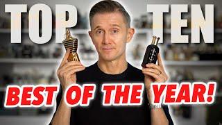 TOP 10 BEST MEN'S FRAGRANCES OF THE YEAR! 