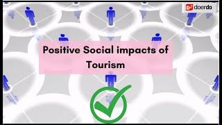 Positive Social impacts of Tourism | Global Tourism| O Level Geography/IGCSE Geography: Tourism​