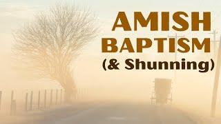 Amish Baptism Traditions