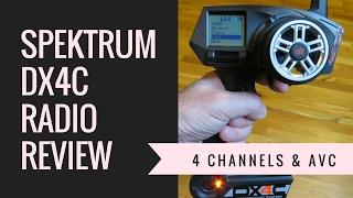 Spektrum DX4C Review - DSMR 4 Channel Radio with AVC