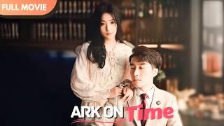 [ENG SUB] Ark on Time | Full Movie | Billionaire #shortfilm #drama #rebirth  【寒舟未晚】