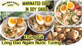 Trứng Lòng Đào Ngâm Nước Tương (Korean)- Marinated Eggs in Soy Sauce  #StayatHome