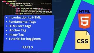 HTML Tutorial for Beginners | HTML Tags | Anchor Tags | Image Tags