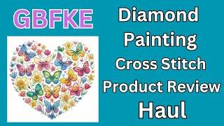 Diamond Painting Product Review - GBFKE - Cross Stitch - Budget Friendly Crafts - Diamond Art