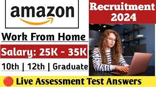 LIVE ASSESSMENT TEST ANSWERS | AMAZON WORK FROM HOME JOB 2024 | ANYONE CAN APPLY | VERSANT TEST