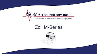 Zoll M Series - Soma Technology, Inc.