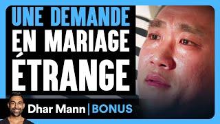 Une Demande En Mariage Étrange | Dhar Mann Studios