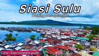 Siasi Sulu travel vlog complete walking tour guide from #jolo  to Siasi