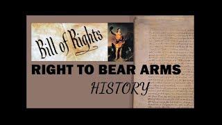 The Right To Bear Arms & The Bill Of Rights