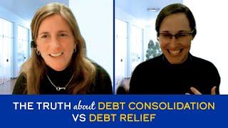 Debt Consolidation vs Debt Relief | One of These Will Actually Help You